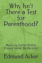 Why Isn’t There a Test for Parenthood? cover